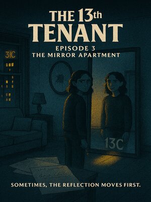 cover image of The 13th Tenant – Episode 3